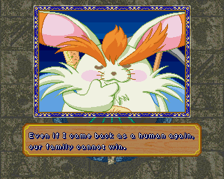 "Even if I came back as a human again, our family cannot win."