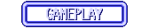 gameplay